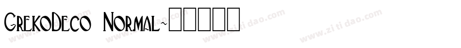 GrekoDeco Normal字体转换